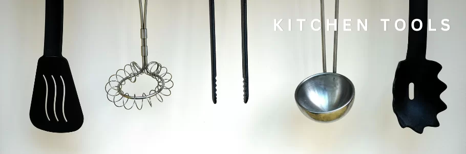 Kitchen Tools