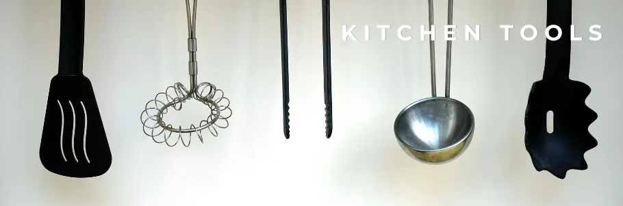 Kitchen Tools