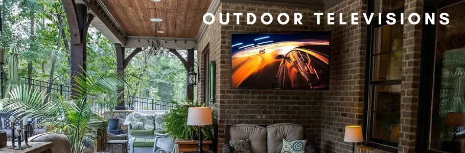Outdoor Televisions Outdoor Televisions