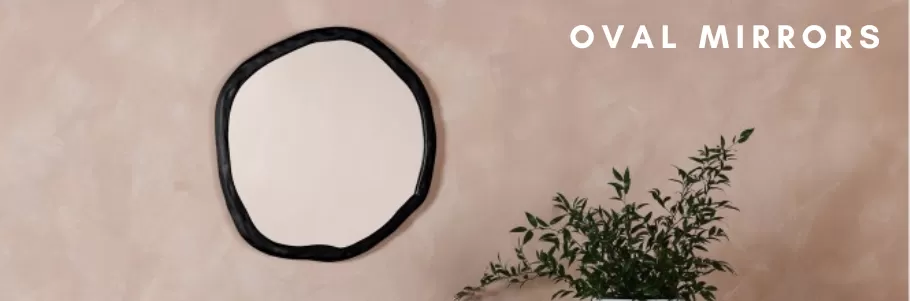 Oval Mirrors